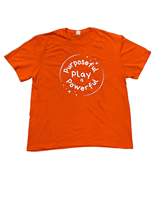 Unisex'Purposeful Play is Powerful' T-Shirts